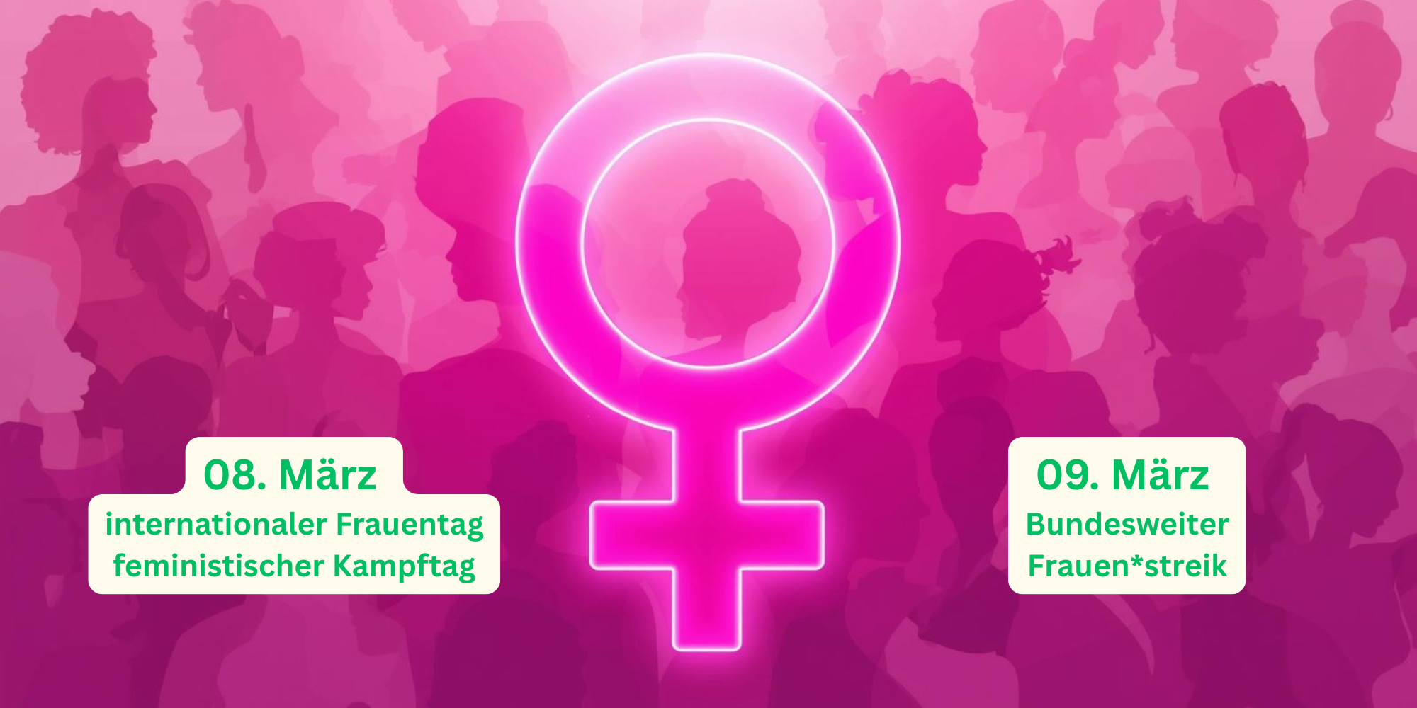 Symbol für Weiblichkeit in pink, im Hintergrund Sind Umrisse von Frauen erkennbar. Schrift: 08. März internationaler Frauentag, feministischer Kampftag; 09. März Bundesweiter Frauen*streik. Das Bild wurde mit Hilfe von KI erstellt.